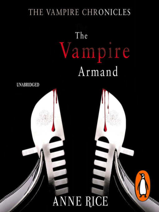 Title details for The Vampire Armand by Anne Rice - Available